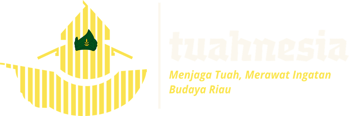 Tuahnesia.id — Menjaga Tuah, Merawat Ingatan Budaya Riau